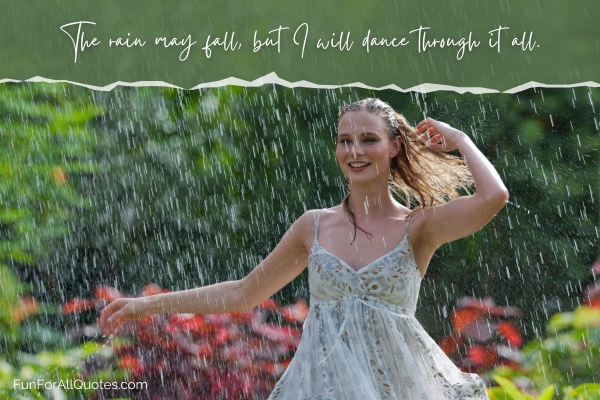 Woman happily dancing in the rain, with quote overlay