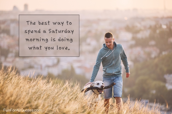 Man walking his dog early morning with quote overlay